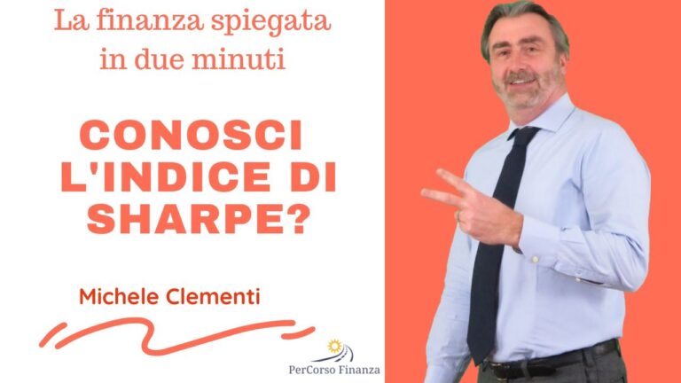 Significato del Rapporto di Sharpe: Cos’è e Come Utilizzarlo